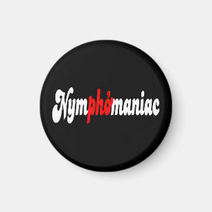 Nymphomaniac Magneet