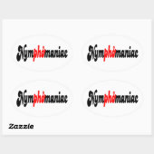 Nymphomaniac Ovale Sticker (Vel)