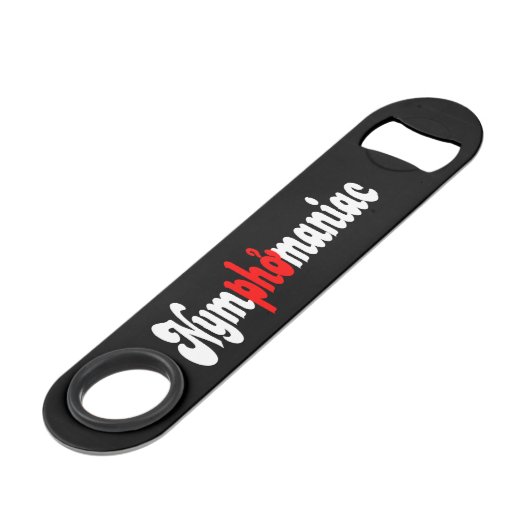 Nymphomaniac Speed Flessenopener (Achterkant Gekanteld)