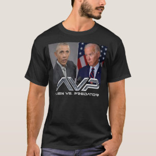 O Bama Biden Avp Alien vs P Redator T-shirt