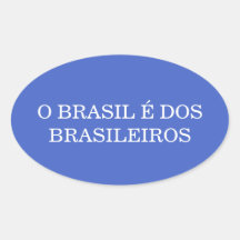 O Brasil is van de Brazilianen Patriottische Brazi