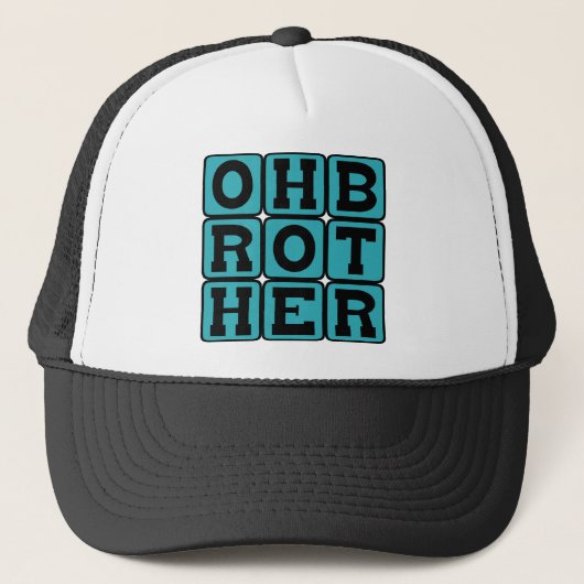 O Broer, Wanhopige Uitdrukking Trucker Pet (Voorkant)