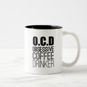 O.C.D. Obsessief Coffee Drinker Coffee Lover Humor Tweekleurige Koffiemok