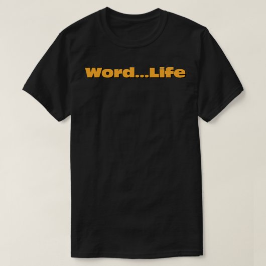 O.C. - Word...Life Essential T-Shirt (Design voorkant)