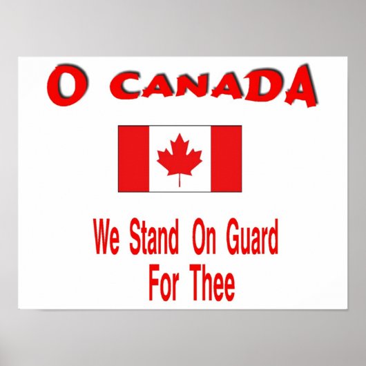 O Canada,Canada dag Poster (Voorkant)