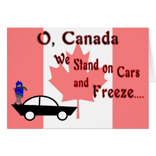 O Canada Funny Card (Voorkant Horizontaal)