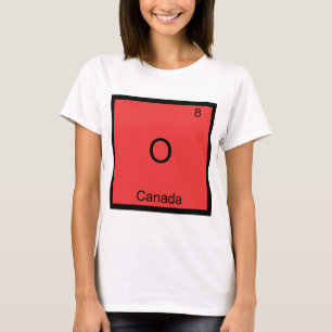 O - Canada Scheikunde Element Symbool Grappig T-shirt