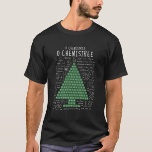 O Chemistree Funny Periodic Table Chemistry Christ T-shirt