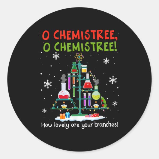 O Chemistree How Lovely Are Your Branches Teacher Ronde Sticker (Voorkant)