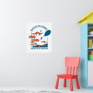 O, de plaatsen waar je zult gaan! "Op weg naar een Poster