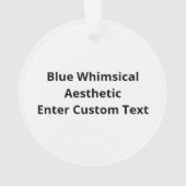 O Dear Oh Dear Blue Whimsical Aesthetic Ornament (achterkant)