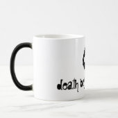 O, dood voor het decaf, hoe design? magische mok (Links)