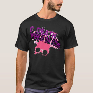 O dood, waar is uw angel? t-shirt