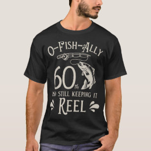O-Fish-Ally 60ste vis verjaardag T-shirt