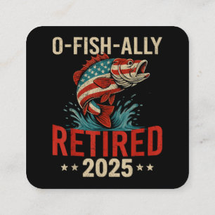 O-Fish-Ally Gepensioneerd 2025 Visser Pensioen Vierkante Visitekaartje
