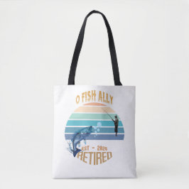 🎣👜 O-Fish-Ally Gepensioneerd: het vangen van dro Tote Bag