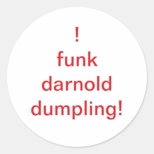 O funk darnold dumpling Hankamer Artjunkhaus Comic Ronde Sticker (Voorkant)