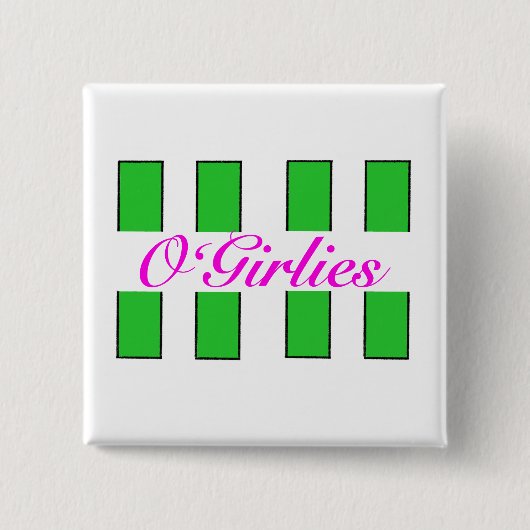 O’Girlies Badge Vierkante Button 5,1 Cm (Voorkant)