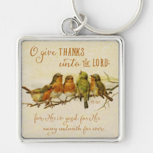 O Give Thanks Unto the Lord Sleutelhanger