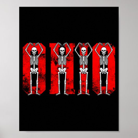 O-h-i-o Funny Skeletons Ohio In Midwestern Valenti Poster (Voorkant)