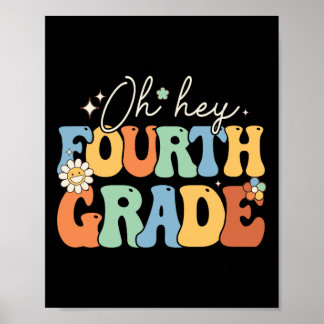 O hé vierde klas groovy 4e klas leraar Ck Naar Poster