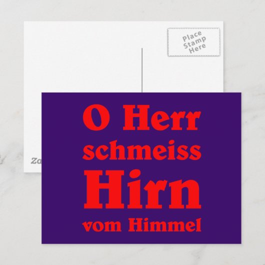 O Herr schmeiss Hirn vom Himmel Briefkaart (Voorkant / Achterkant)