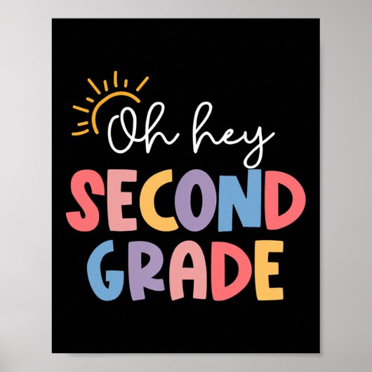 O Hey Tweede Klas Leraar Student 2e Leerjaar Terug Poster (Voorkant)