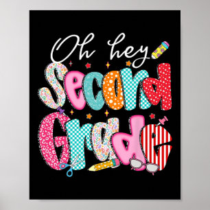 O Hey Tweede Klas Terug Naar School Gelukkig Eerst Poster