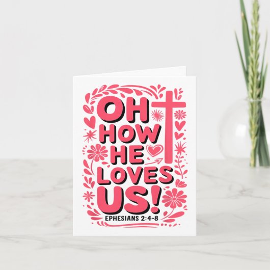O hoe Hij ons liefheeft Boho Valentijn Jezus Chris Kaart (Voorkant)