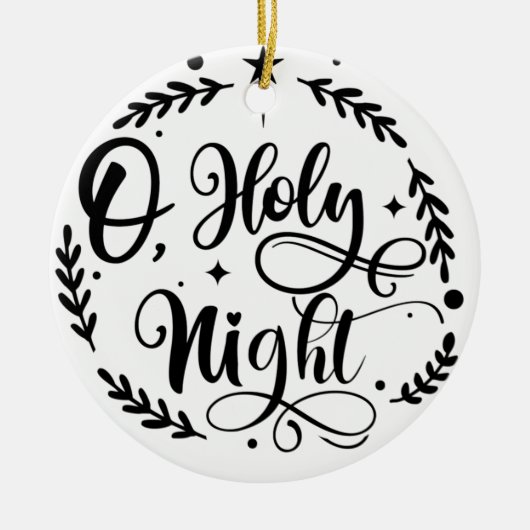 O, Holy Night Hand Lettering Script | B&W Keramisch Ornament (Voorkant)