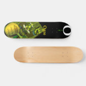 O is voor Ogre_deck Skateboard (Horizontaal)