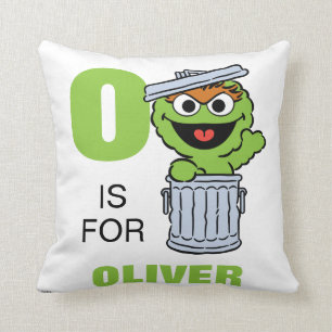 O is voor Oscar de Grouch Voeg je naam toe Kussen