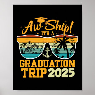 O jee! Het is een afstudeerreis 2025 cruise vakant Poster