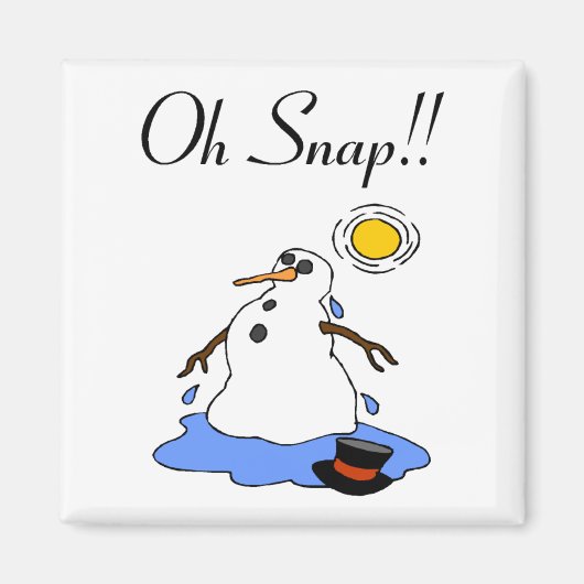 O, knap! (Smeltende sneeuwman) Magneet (Voorkant)