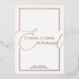 O Kom, Emmanuel! Kerstgeboorte Kerstmis Folie Feestdagenkaart