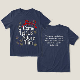 O Kom Laat Ons Hem Aanbidden T-Shirt