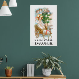O Kom, O Kom, Emmanuel Advent Poster