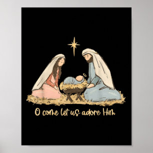 O Komt Hem Aanbidden Jezus Christelijke Prettig Ke Poster
