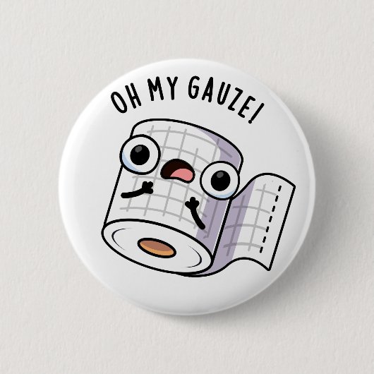 O mijn gaas grappige eerste hulp woordspeling ronde button 5,7 cm (Voorkant)
