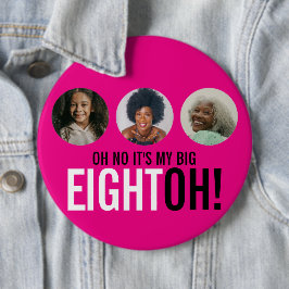 O nee, het is mijn GROOT ACHTJARIG! 80 foto roze k Ronde Button 6,0 Cm