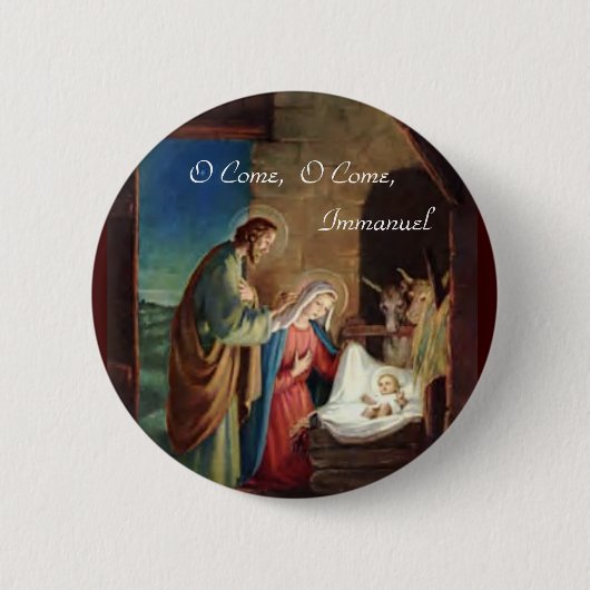 O, O, kom Immanuel Ronde Button 5,7 Cm (Voorkant)