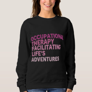 o Occupational Therapy Quote Therapist Cota Thera Trui