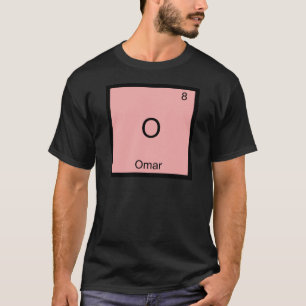 O - Omar Grappig Chemie Element Symbool T-Shirt
