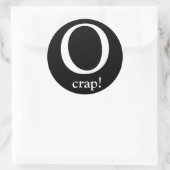 O, onzin! ronde sticker (Tas)