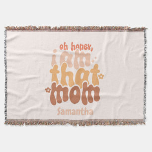 O schat, ik ben die mama. deken