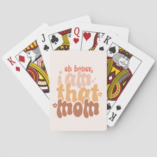 O schat, ik ben die mama. pokerkaarten (Achterkant)