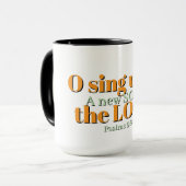 O sing unto the LORD Christian Mug Mok (Voorkant links)