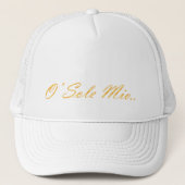 O Sole mio. Decoratieve verlooptekst. Trucker Pet (Voorkant)