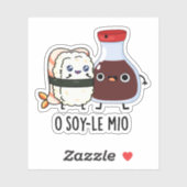 O soy-le-mio Grappig zingen Sojasaus Pun Sticker (Vel)