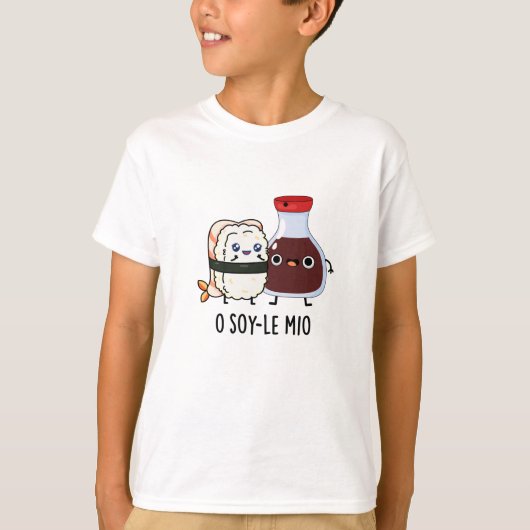 O soy-le-mio Grappig zingen Sojasaus Pun T-shirt (Voorkant)